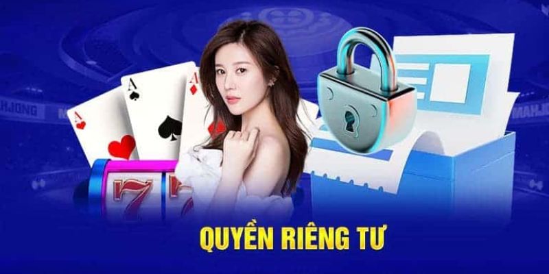 Nội dung về Quyền riêng tư Kuwin tại hệ thống cược Kuwin