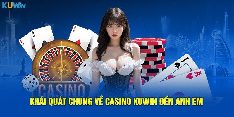 Thông tin chung nhà cái Kuwin mà anh em nên biết